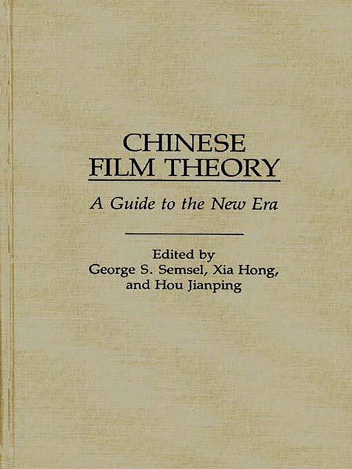 Title details for Chinese Film Theory by Xia Hong - Available